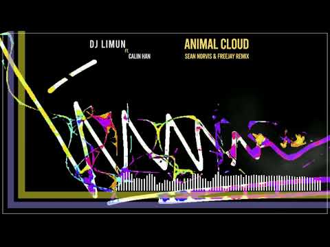 dj limun ❌ calin han animal cloud sean norvis ❌ freejay remix