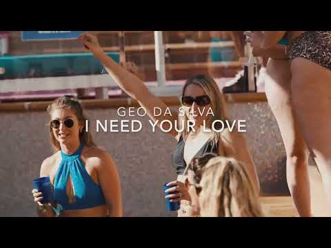geo da silva i need your love