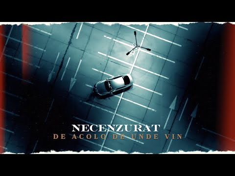 necenzurat de acolo de unde vin