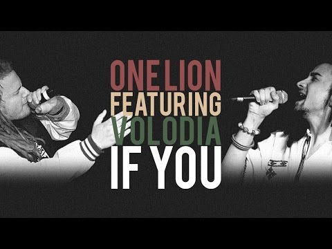one lion feat. volodia (fr) if you