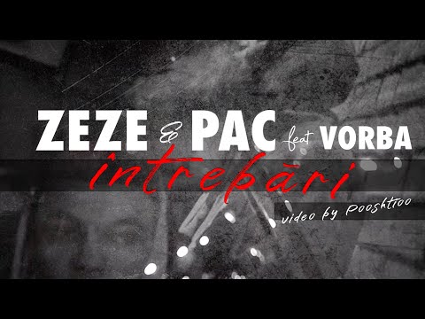 zeze & pac feat. vorba intrebari